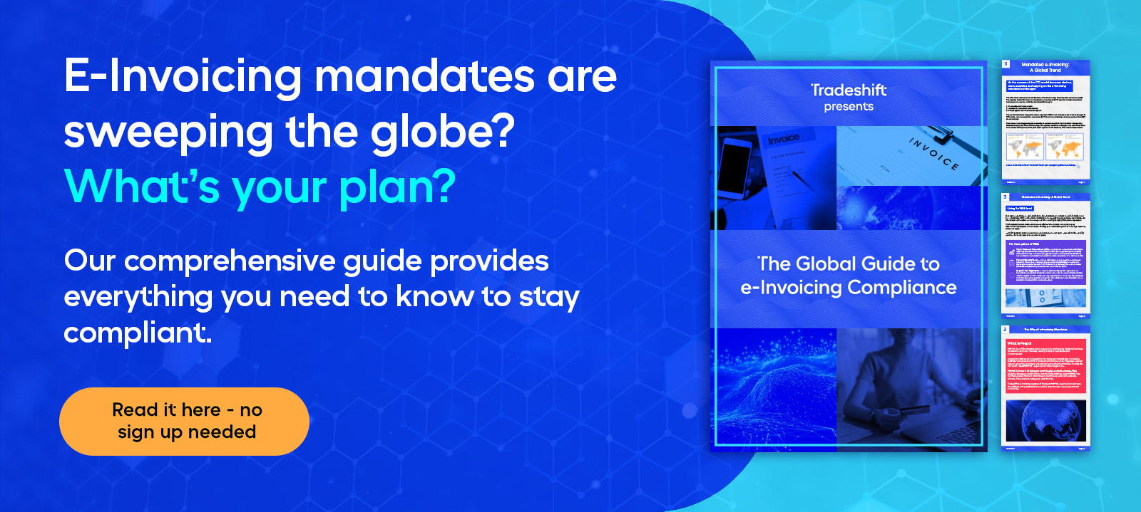 Get Tradeshift's global guide to e-invoicing compliance.