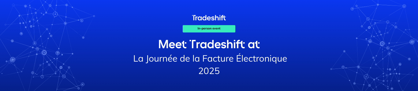 EN LP Top Banner - Tradeshift La Journée de la Facture Électronique 2025