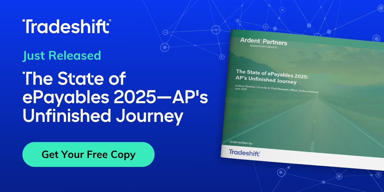 Tradeshift Just Released The State of ePayables 2025--AP's Unfinished Journey Get Your Free Copy